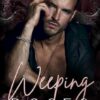 Weeping Roses: A Dark Mafia Romance