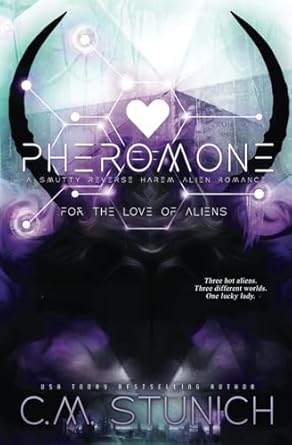 Pheromone: A Why Choose Alien Romance