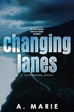 Changing Lanes Alternate Cover Edition