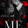Keep Me: A Dark Bodyguard Romance: 3