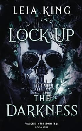 LOCK UP THE DARKNESS: A Dark College Reverse Harem Romance