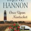 Once Upon Nantucket: Encore Edition