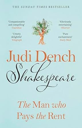 Shakespeare: The Man Who Pays The Rent