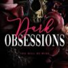 Dark Obsessions: A dark mafia romance