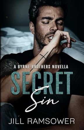 Secret Sin: A Byrne Brothers Novella