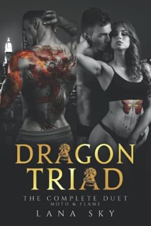 Dragon Triad: The Complete Duet: Moth & Flame