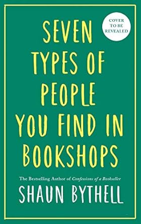 Seven Kinds of People You Find in Booksh