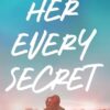 Her Every Secret: A Fall from Grace Romance Thriller