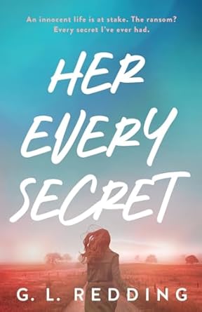 Her Every Secret: A Fall from Grace Romance Thriller