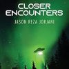 Closer Encounters