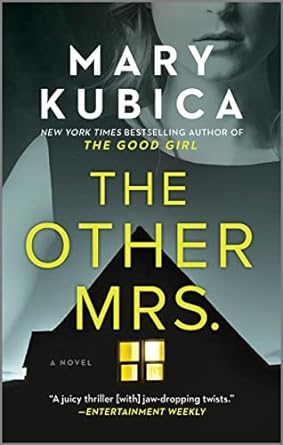 The Other Mrs.: A Thrilling Suspense Novel from the Nyt...