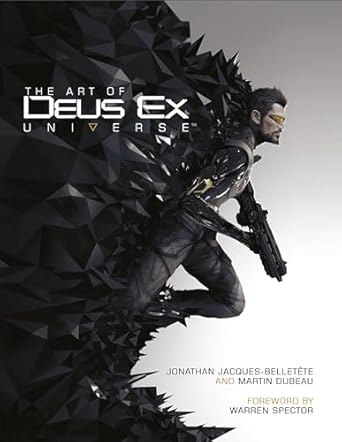 The Art of Deus Ex Universe: Universe