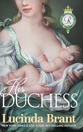 His Duchess: Sequel to Noble Satyr (2)