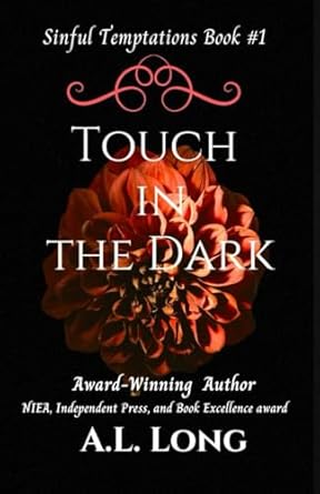 Touch In The Dark: Mafia Romance Suspense: (Sinful...
