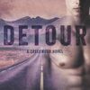 Detour: A Creekwood Novel (Creekwood Series)