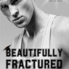 Beautifully Fractured: Front Range University Book 1