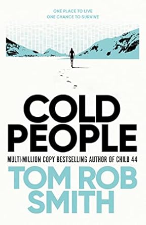 Cold People: From the multi-million copy bestselling author of Child 44