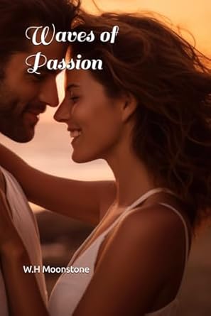 Waves of Passion