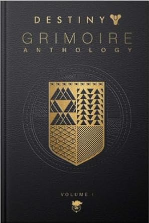 Destiny Grimoire Anthology, Volume I