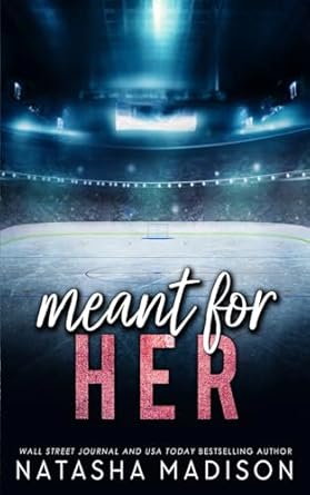 Meant For Her: Special Edition (Meant For Series 2)