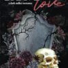 Grave Love: A Dark Stalker Romance