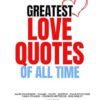 Greatest Love Quotes of All Time
