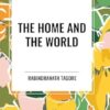 The Home and the World