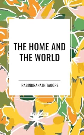 The Home and the World