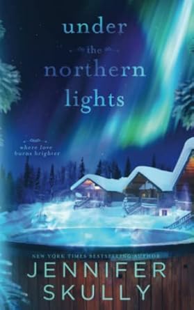 Under the Northern Lights: Once Again, Book 4