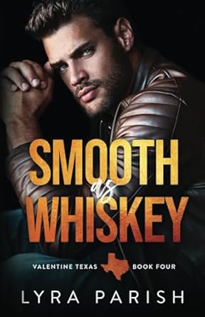 Smooth as Whiskey: An older brother’s best friend, secret...