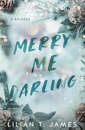 Merry Me Darling: A Short Holiday Novella