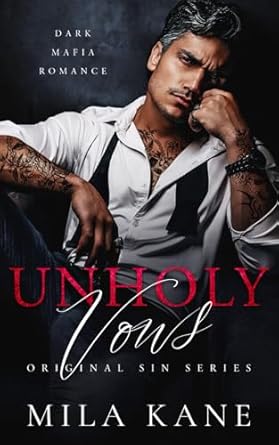 Unholy Vows: A Dark Mafia Romance