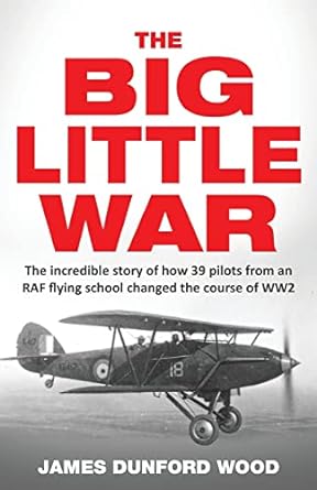 The Big Little War: A World War II epic