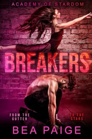 Breakers: A Reverse Harem, Enemies to Lovers Romance: 3