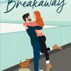 Breakaway: MUST-READ spicy hockey romance from the TikTok sensation!