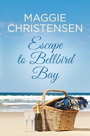 Escape to Bellbird Bay: A heartwarming story of second chances