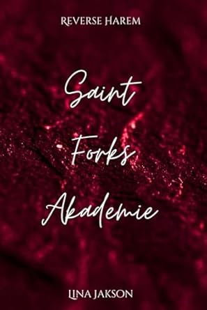 Saint Foks Akademie: Revers Harem