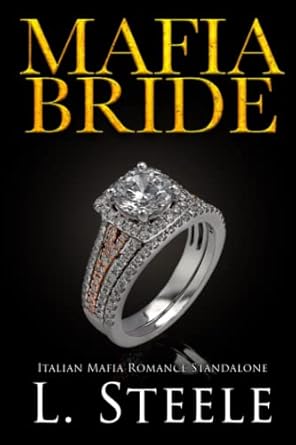 Mafia Bride: Italian Mafia Romance Standalone