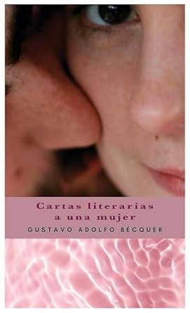 Cartas literarias a una mujer