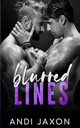 Blurred Lines: A Friends to Lovers Romance