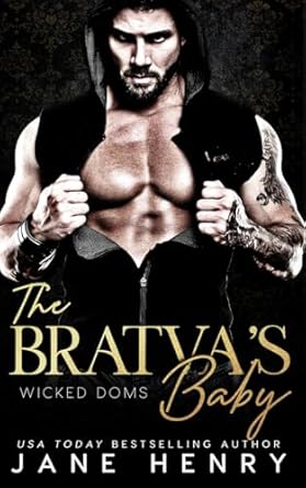 The Bratva's Baby: A Dark Mafia Romance