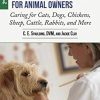 Veterinary Guide for Animal Owners, 2nd Edition: Caring for Cats, Dogs, Chickens, Sheep, Cattle, Rabbits, and More