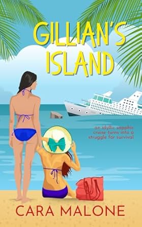 Gillian's Island: A Romantic Misadventure
