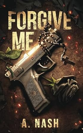 Forgive Me: An MM Mafia/Priest Romantic Thriller