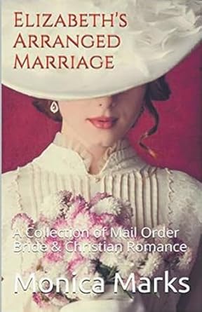 Elizabeth's Arranged Marriage