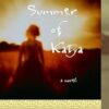 The Summer of Katya