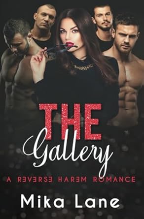 The Gallery: A Reverse Harem Romance