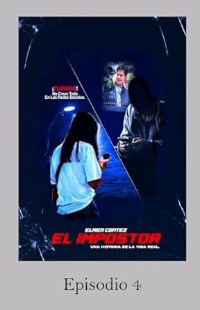 El Impostor (Episodio 4)