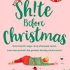 The Sh!te Before Christmas: From Sunday Times bestselling author and TikTok sensation Mammy Banter