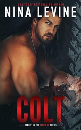 Colt: A Storm MC Motorcycle Club Romance